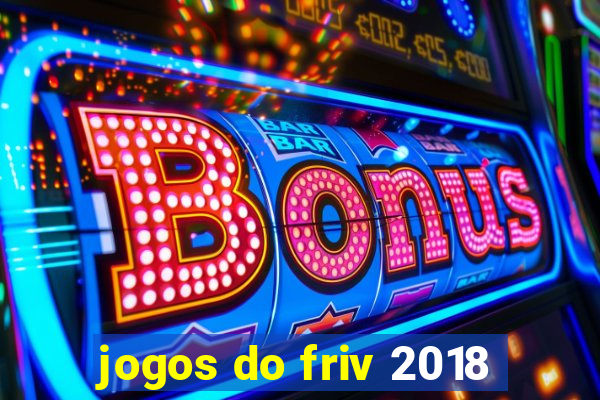 jogos do friv 2018